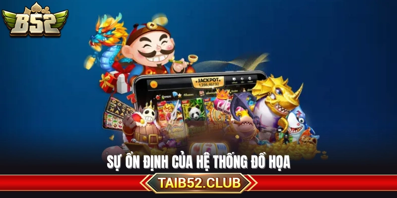 Độ mượt và tính ổn định của giao diện hình ảnh
